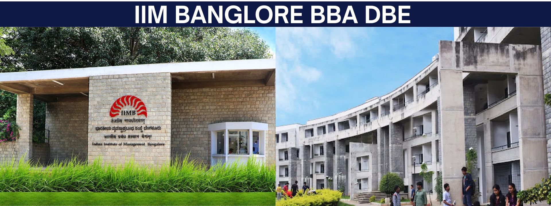 IIM BANGLORE BBA DBE - CAREER COUNSELLING AT ANEES CLASSES